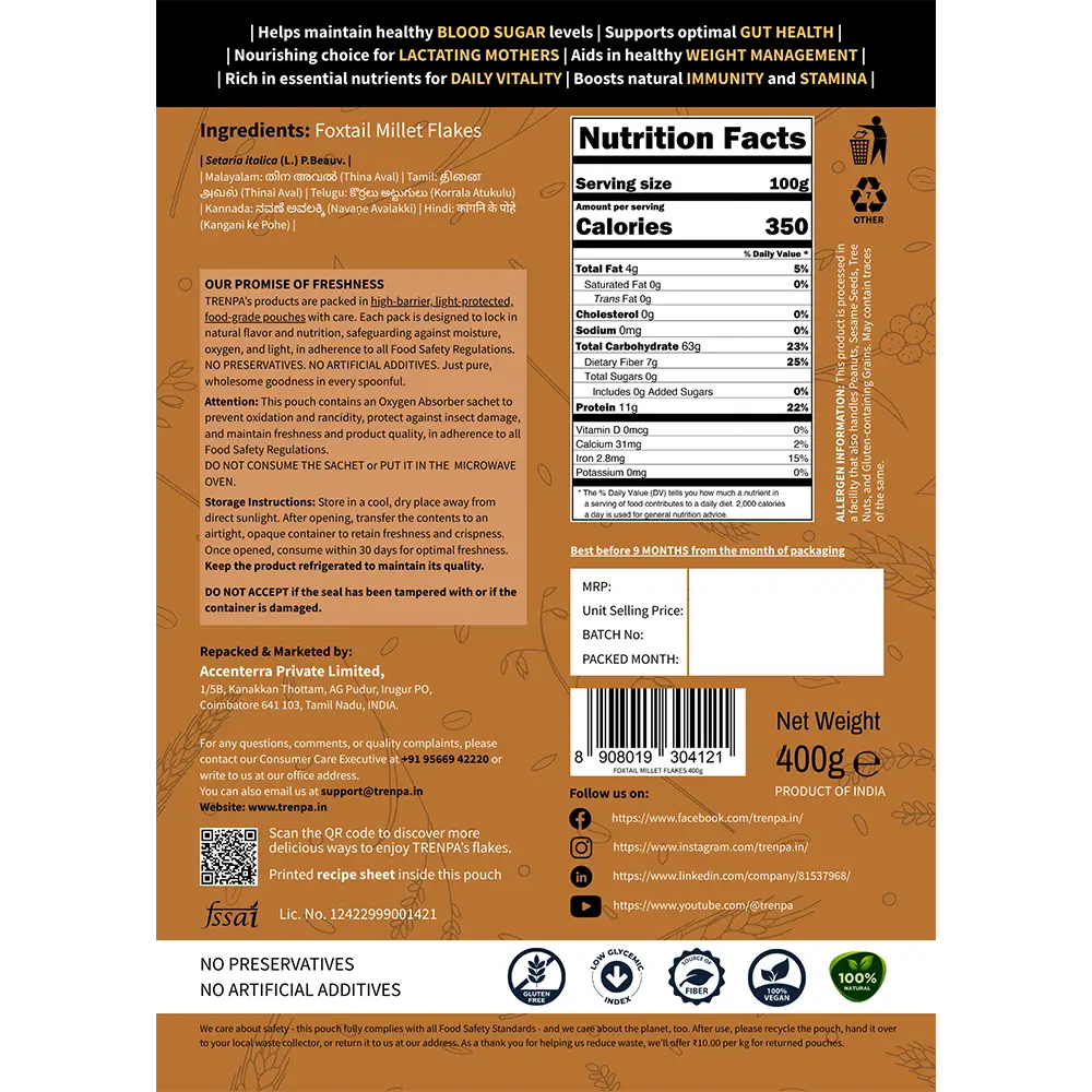 Back of a Trenpa Foxtail Millet Flakes pack showing ingredients, nutrition facts, storage instructions, claims, barcode, 400g weight, contact info, certifications, branding and a brown design featuring nutritious grains like foxtail millet.